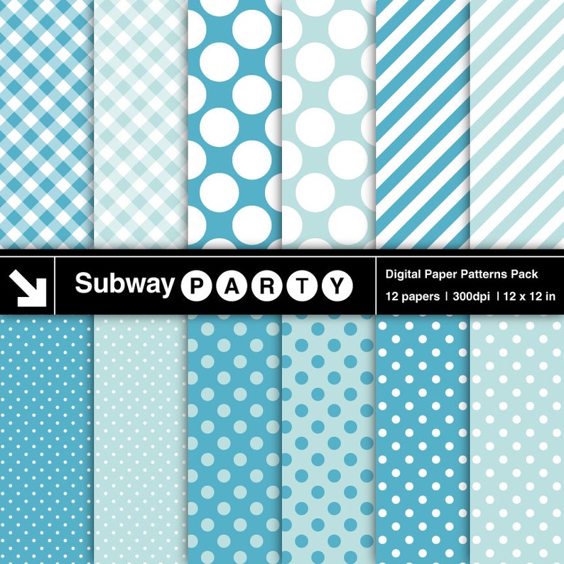 May include: A digital paper patterns pack featuring twelve 12 x 12 inch papers with various blue and white designs. Patterns include gingham, polka dots, and diagonal stripes. The text "Subway PARTY" is also visible.