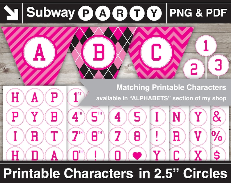 May include: Printable party decorations in pink and black with white letters and numbers. The letters are in 2.5 inch circles and include the alphabet, numbers, and symbols. The decorations are available in the "ALPHABETS" section of the shop.