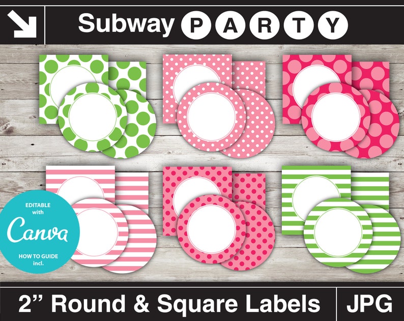 May include: Printable 2 inch round and square labels with polka dot and striped designs in pink, green and white. Editable with Canva. Subway Party.