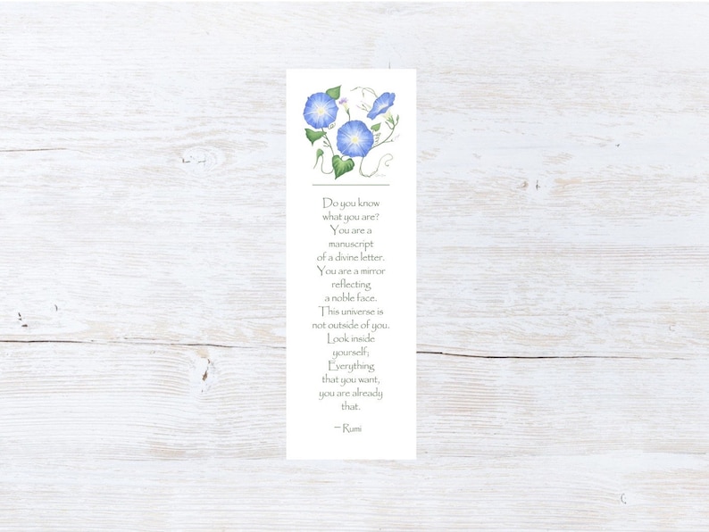 Rumi quote blu morning glories, yoga, Spiritual gift, motivational,Keepsake bookmark, inpirational friend gift mental health image 1