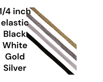 Elastic Band 1/4 wide Black white gold silver, 5 Yards.  Mask elastic. decor, costumes DIY projects, Crafts, Waist bands,Skirts, Crafts,