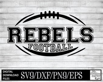 Rebels Football Logo SVG DXF: Mascot Team Digital File (Digital Download)
