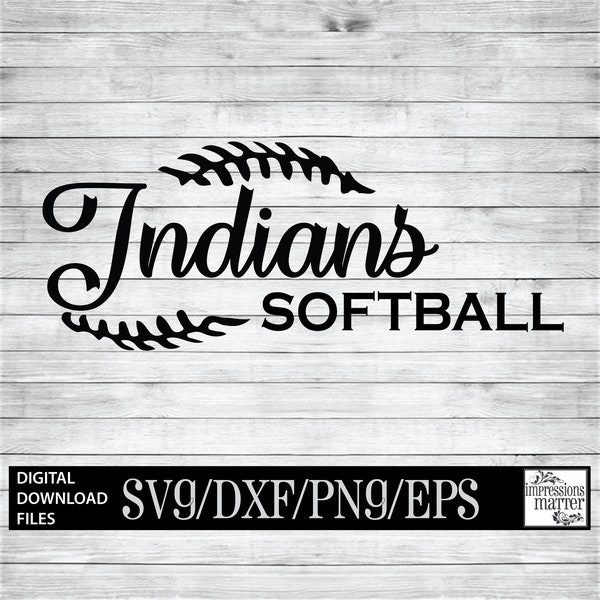 Indians Softball - Digital Art File - SVG and DXF File for Cricut & Silhouette - Indian Softball Logo Mascot Team Digital Download