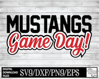 Mustangs Game Day - Digital Art File - SVG and DXF File for Cricut & Silhouette - Mustang Sports Logo Mascot Team Digital Download