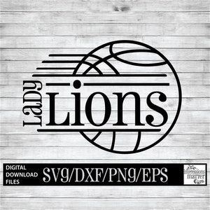 Lady Lions Basketball SVG: Team Logo, Cricut & Silhouette (Digital Download)