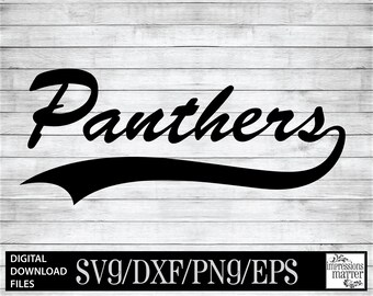 Panthers Script - Digital Art File - SVG and DXF File for Cricut & Silhouette - Panther Sports Logo Mascot Team Digital Download