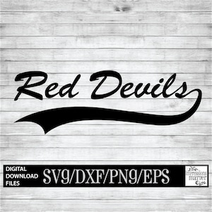 Red Devils Script - Archivo de arte digital - Archivo SVG y DXF para Cricut & Silhouette - Red Devil Sports Logo Mascot Team Descarga digital