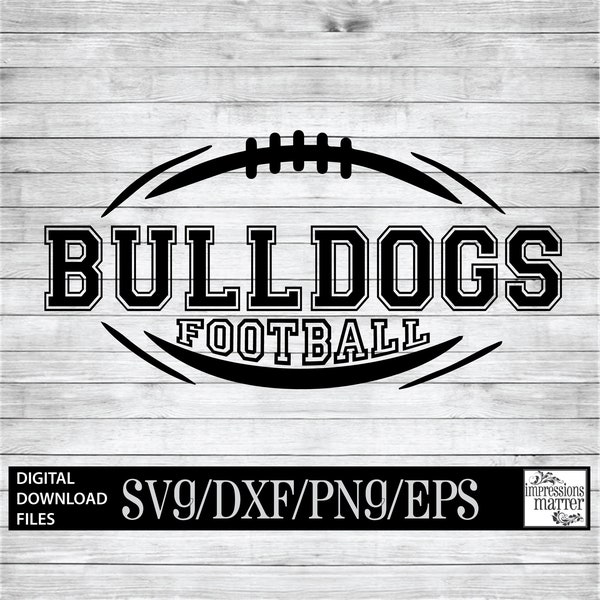 Bulldogs Football - Digital Art File - SVG and DXF File for Cricut & Silhouette - Bulldog Football Logo Mascot Team Digital Download