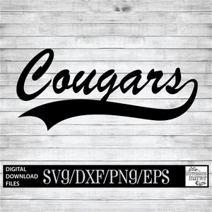 Cougars Script - Digital Art File - SVG and DXF File for Cricut & Silhouette - Cougar Sports Logo Mascot Team Digital Download