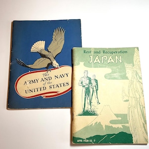 Vintage WWII “Rest and Recuperation JAPAN” and “The Army, U.S. Navy of the United States” Vintage Book Lot, WWII Collectibles, Vintage Books