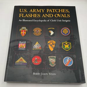 Amerikanska arméns märken, blixtar och ovaler, Barry Jason Stein 2007 Militär insignibok