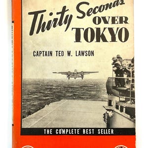 Thirty Seconds Over Tokyo: WWII Aviation Memoir, Doolittle Raid - Vintage Penguin Paperback