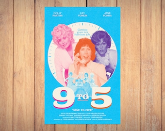 9 to 5 - Dolly Parton, Jane Fonda - Alternative Movie Poster *DIGITAL DOWNLOAD*