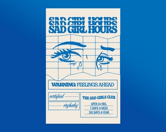 Sad Girl Hours Poster - Typografische Illustratie Print * DIGITALE DOWNLOAD *