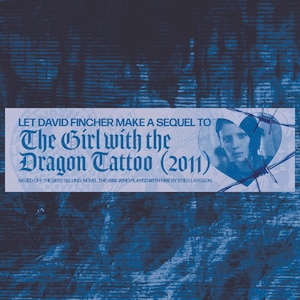 Pode incluir: Um gráfico azul com o texto "LET DAVID FINCHER MAKE A SEQUEL TO The Girl with the Dragon Tattoo (2011)". A imagem inclui um gráfico em forma de coração com o rosto de uma mulher e arame farpado.