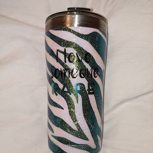 I love someone Rare zebra tumbler