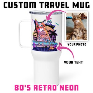 Custom Pet Portrait | Travel Mug with Handle - Customized Cat or Dog Photo & Text - Personalized travel cup - Pet Tumbler - custom cat cups