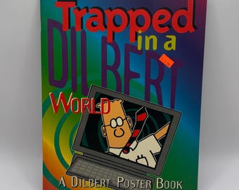 Trapped in a Dilbert World Poster Book - Scott Adams - Unused 1996