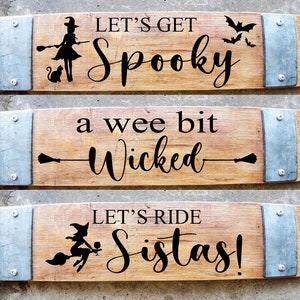 Halloween Themed Wine Barrel Stave Signs/Laser Engraved/Free Shipping