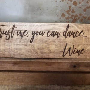 Wine Barrel Stave Signs/Sayings/Personalized/Laser Engraved/Gift Ideas/Wine Sayings/Free Shipping image 7