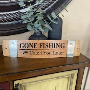 Gone Fishing Barrel Stave Signs/Laser Engraved/Free Shipping