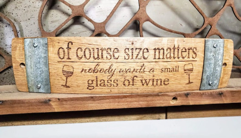 Wine Barrel Stave Signs/Sayings/Personalized/Laser Engraved/Gift Ideas/Wine Sayings/Free Shipping image 10