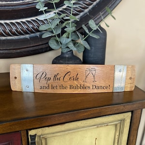 Wine Barrel Stave Signs/Laser Engraved/Gift Ideas/Wine Sayings/Free Shipping