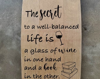 Wine & Books/Wine Barrel Stave Sign/Laser Engraved/Wall Art/Wall Hanging/Free Shipping