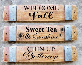 Southern Hospitality Signs / Laser Engraved Wine Barrel Stave Signs / Free Shipping