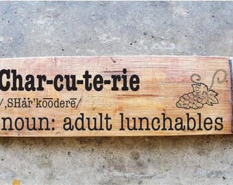 Charcuterie Wine Barrel Stave Signs/Sayings/Laser Engraved/Gift Ideas/Wine Sayings/Free Shipping