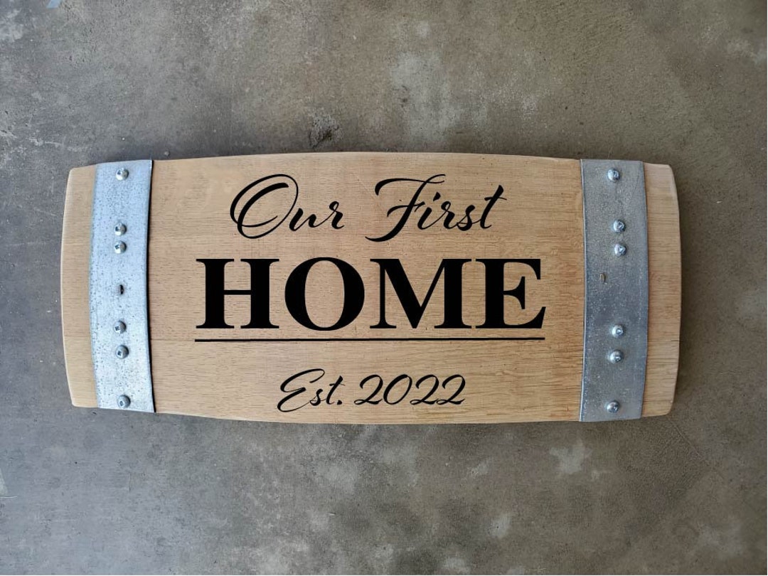 First Home Wine Barrel Stave Sign/laser Engraved/laser Engraving ...