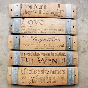 Wine Barrel Stave Signs/Sayings/Personalized/Laser Engraved/Gift Ideas/Wine Sayings/Free Shipping