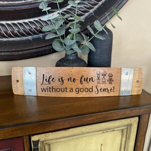 Nightmare Wine Barrel Stave Signs/Laser Engraved/Free Shipping