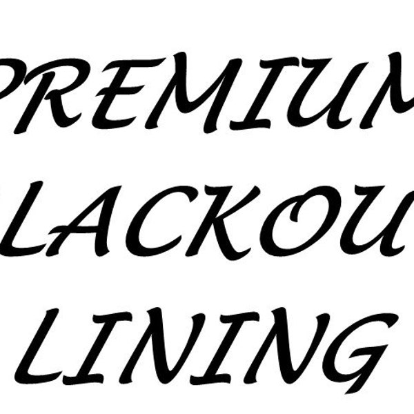 Premium Blackout Lining,100% Blackout Lining,Curtain Lining,Curtain liner,Pair Drapery Panels Curtains,Heavier Weight Blackout Lining