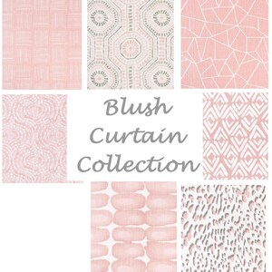 May include: A collection of blush-colored curtain fabric samples with various patterns. Designs include geometric shapes, abstract patterns, and a leopard print. The text "Blush Curtain Collection" is displayed in the center.