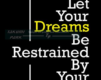 Don't Let Your Dreams Be Restrained By Your Fears, Quote Print, Motivational Wall Decor, Inspiring Art, Word Art, Inspirational Quote Art