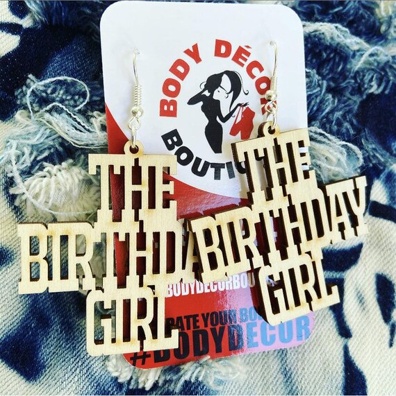 The Birthday Girl Earrings Custom Wooden Earrings Natural Etsy