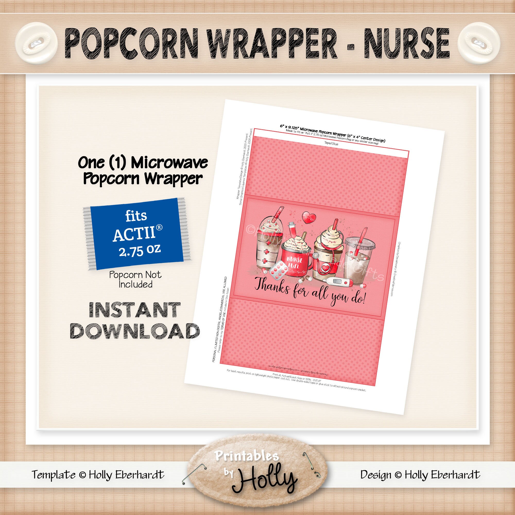 Microwave Popcorn Wrapper - NURSE - Instant Download Printable - Beginner Project - HEBER_2498