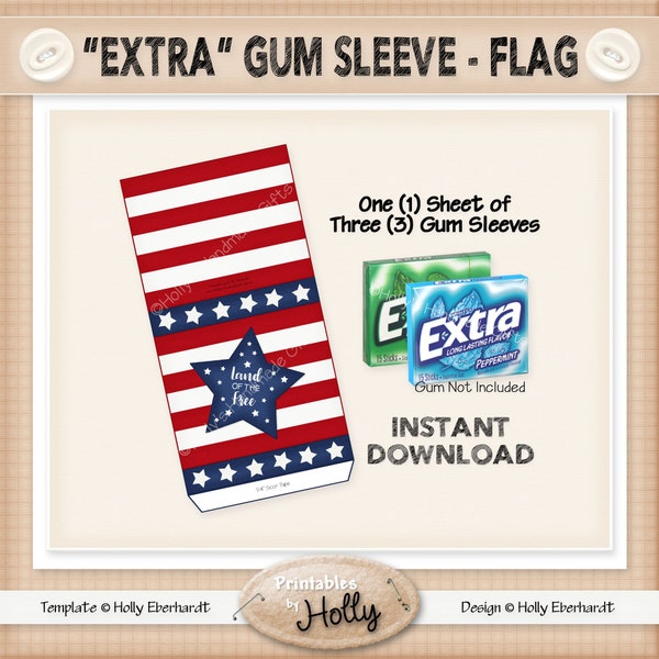 Gum Sleeve - FLAG - Americana - Instant Download Printable - Experienced Beginner Project - HEBER_1815