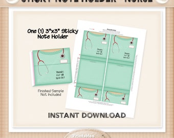 Sticky Note Holder - NURSE - Thanks - Instant Download Printable - Experienced Beginner Project - HEBER_1909