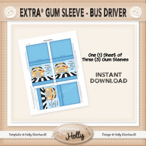 EXTRA® Gum Sleeve - BUS DRiVER - School - Instant Download Printable - Experienced Beginner Project - HEBER_2342