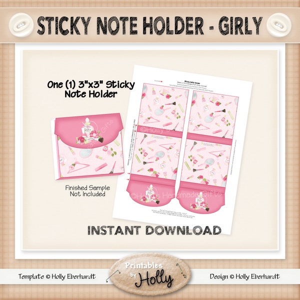 Sticky Note Holder - GIRLY - Feminine - Instant Download Printable - Experienced Beginner Project - HEBER_1903