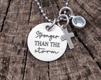 Stronger than the Storm Inspirational Motivational Necklace Personalized Engraved Necklace Back Engraving Option