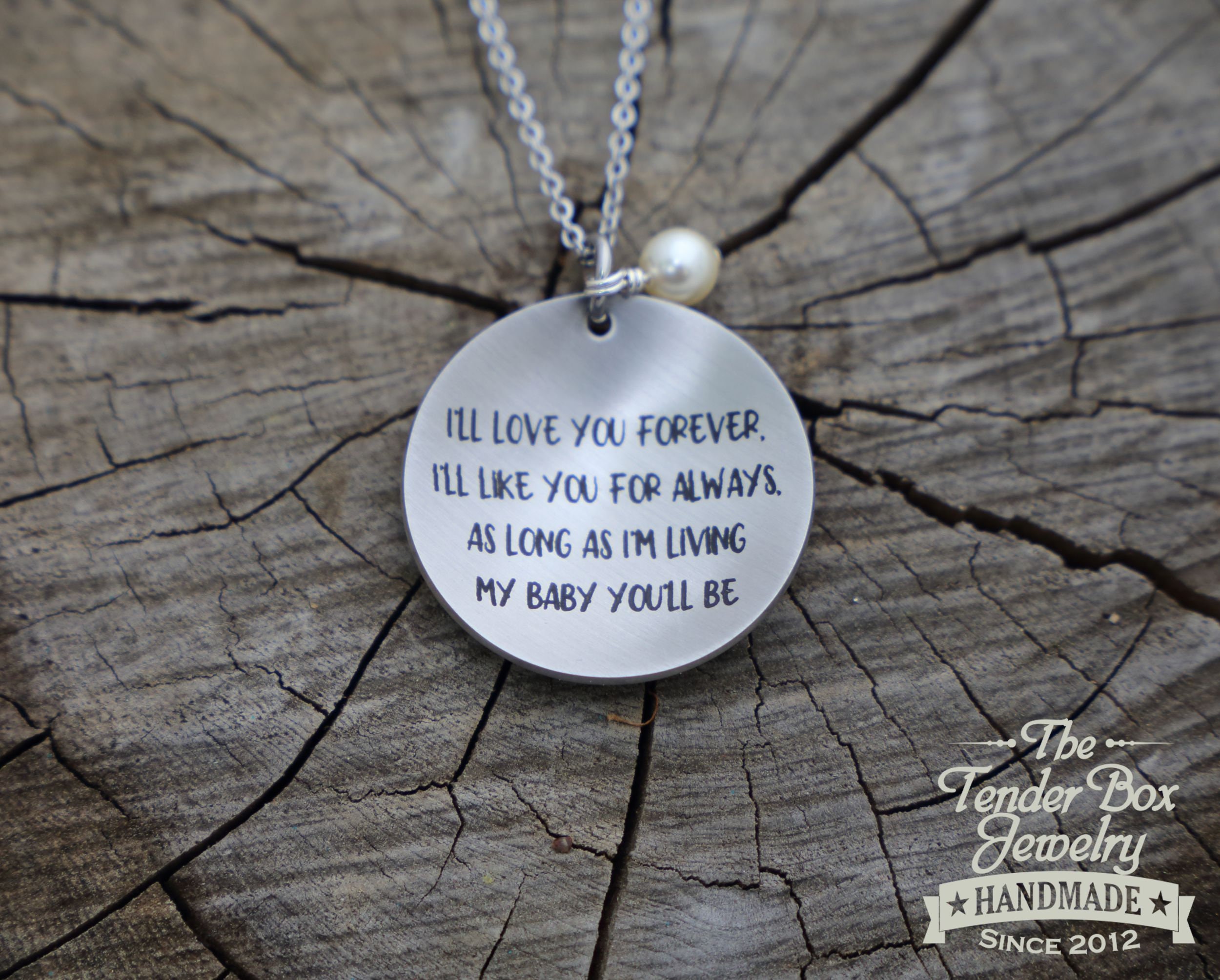I ll Love You Forever I ll Like You for Always as Long as I m Living My Baby You ll Be Stainless Necklace Print Font Engraving Christmas Etsy Australia