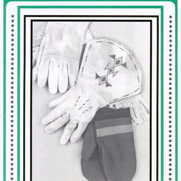 Leather Gloves, Traditional Gauntlets, Leather Mittens, Fur Backed Mittens & Cloth Mittens sizes S-XL Eagle's View Sewing Pattern # 52