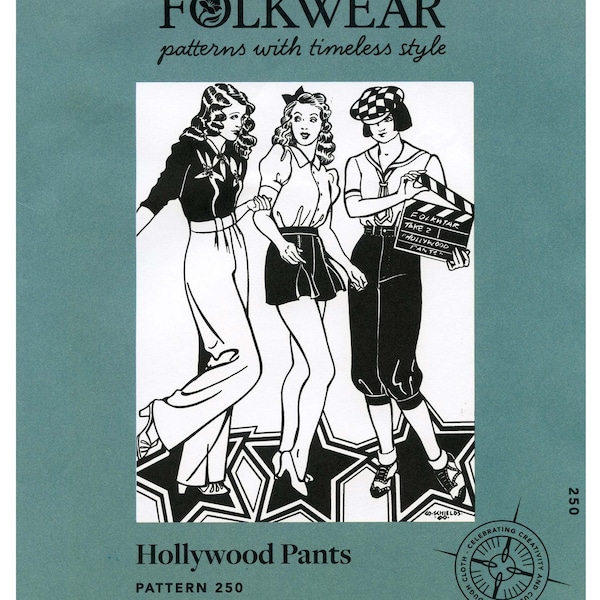 Folkwear Hollywood Pants - Trousers, Shorts & Knickers Sewing Pattern #250 Sizes XS-3XL