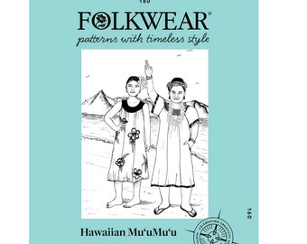 Folkwear Hawaiian Muumuu sizes XS-3XL Sewing Pattern # 160 in 3 Views - Sleeveless, Short Sleeve & Elbow-Length Options