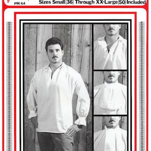 May include: An Authentic American Shirt Pattern, sizes Small (36) through XX-Large (50) included. The image shows a man wearing a white shirt with a V-neck and ruffled cuffs. Additional shirt styles are shown in smaller images.