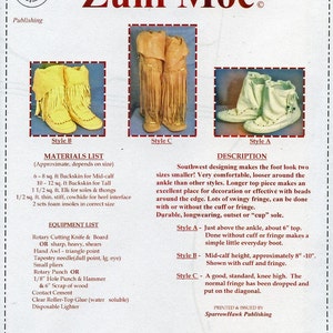 May include: A page from SparrowHawk Publishing titled "Zuni Moc" with three illustrations of moccasin styles. The page includes a materials list, equipment list, and a description of the moccasins. Style B is mid-calf height, approximately 8"-10".