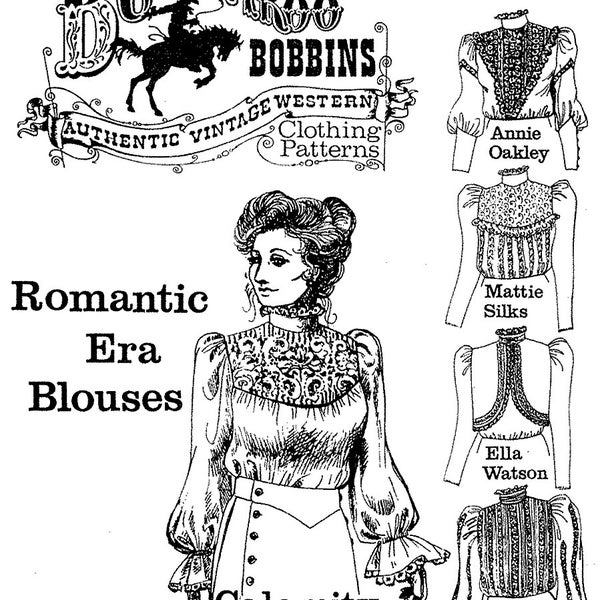 Ladies' Romantic Era Blouses sizes 6-24 Victorian / Western 5 Styles - Buckaroo Bobbins Sewing Pattern